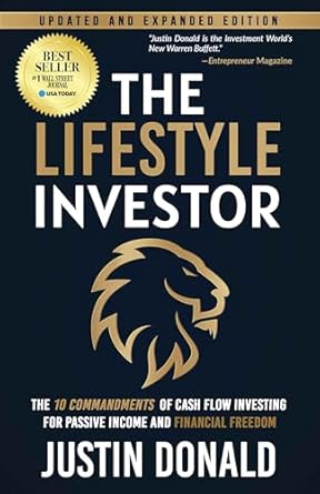 Discover Financial Freedom: A Comprehensive Review of The Lifestyle Investor: The 10 Commandments of Cash Flow Investing for Passive Income and Financial Freedom – Updated and Expanded Edition – April 2024