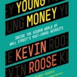 Discover the Secrets of Financial Success: A Must-Read Review of ‘Young Money’