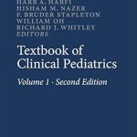 Essential Insights: Textbook of Clinical Pediatrics (6 Volume Set) 2nd ed. 2012 Edition – A Comprehensive Review for Pediatric Practitioners