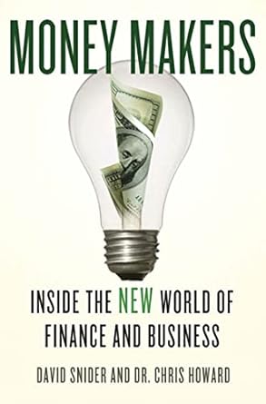 Discover the Secrets to Financial Success: A Comprehensive Review of ‘Money Makers: Inside the New World of Finance and Business’