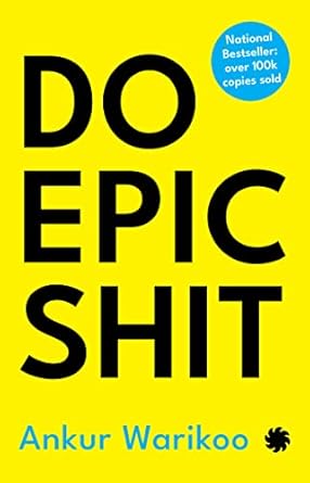 Transform Your Life with Actionable Insights: A Review of ‘Do Epic Shit’