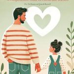 Essential Insights: Good Grief: A Comprehensive Guide for Parents and Teachers – Practical Tools and Strategies for Supporting Grieving Children Essential Insights: Good Grief: A Comprehensive Guide for Parents and Teachers – Practical Tools and Strategies for Supporting Grieving Children