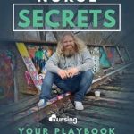 Unlock Your Nursing Potential: A Must-Read Review of New Nurse Secrets: Your Playbook for Surviving and Thriving as a New Nurse Unlock Your Nursing Potential: A Must-Read Review of New Nurse Secrets: Your Playbook for Surviving and Thriving as a New Nurse