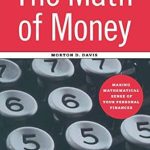 Discover the Secrets to Financial Success: A Review of The Math of Money: Making Mathematical Sense of Your Personal Finances