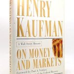 Must-Read Insights: On Money and Markets: A Wall Street Memoir