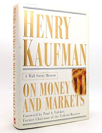 Must-Read Insights: On Money and Markets: A Wall Street Memoir