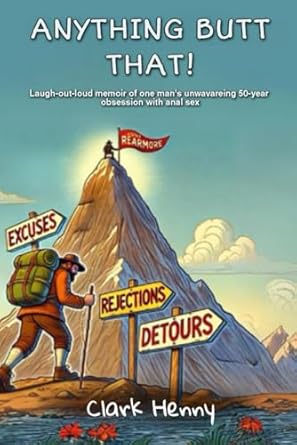Unforgettable Journey of Self-Discovery: A Review of Anything Butt That