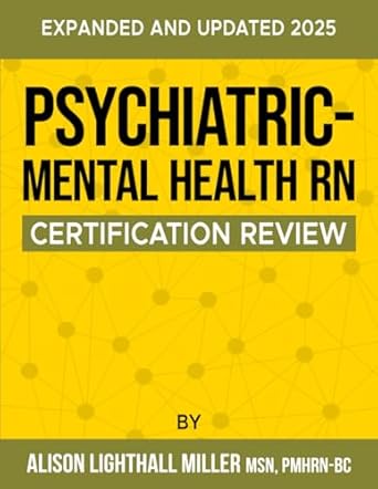 Essential Guide for Success: Psychiatric-Mental Health RN Certification Review: ANCC PMHN Board Certification Test Prep