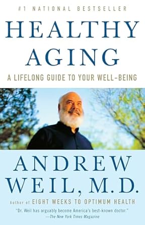 Discover the Secrets of Vibrant Living: A Review of Healthy Aging: A Lifelong Guide to Your Well-Being
