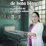 Una Perspectiva Reveladora: Magos de bata blanca: La realidad de un médico cubano (Spanish Edition) – Una Reseña Esencial Una Perspectiva Reveladora: Magos de bata blanca: La realidad de un médico cubano (Spanish Edition) – Una Reseña Esencial