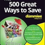 Unlock Financial Freedom: A Comprehensive Review of 500 Great Ways to Save For Dummies