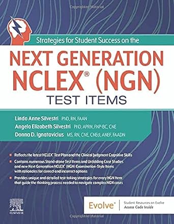 Unlock Your Potential: A Comprehensive Review of Strategies for Student Success on the Next Generation NCLEX® (NGN) Test Items