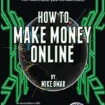 Unlock Your Financial Freedom: A Comprehensive Review of ‘How to Make Money Online: Learn How to Make Money from Home with My Step-by-Step Plan to Build a 00 Per Month Passive Income Website Portfolio (of … Each) (THE MAKE MONEY FROM HOME LIONS CLUB)’
