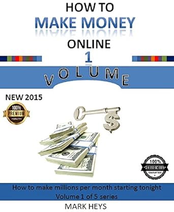 Unlock Your Financial Freedom: A Comprehensive Review of ‘How to Make Money Online: Start Your First Online Business and Make Millions (How to Make Millions Per Month Starting Tonight Book 1)’