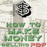 Unlock Your Earning Potential: A Comprehensive Review of ‘How To Make Money Selling PDFs: Money from Paper from Amazon’