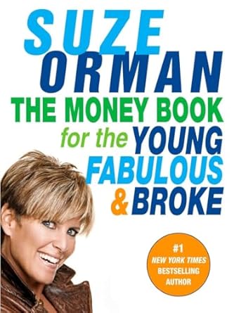 Unlock Financial Freedom: A Comprehensive Review of The Money Book for the Young, Fabulous & Broke
