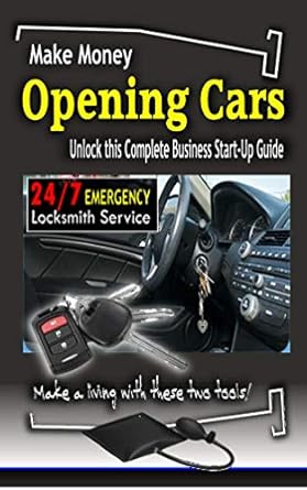 Unveiling the Secrets to Success: A Comprehensive Review of Quickly Make Money Opening Cars: Unlock this Complete Business Start-Up Guide from Amazon