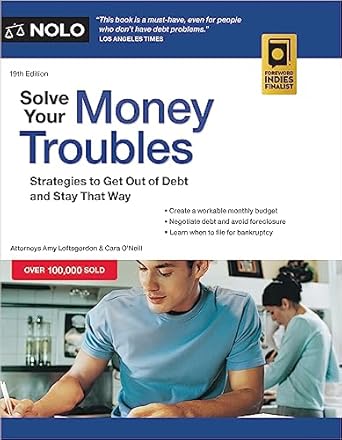 Unlock Financial Freedom: A Comprehensive Review of ‘Solve Your Money Troubles: Strategies to Get Out of Debt and Stay That Way’