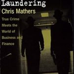 Uncover the Secrets of Financial Deception: A Review of Crime School: Money Laundering from Amazon
