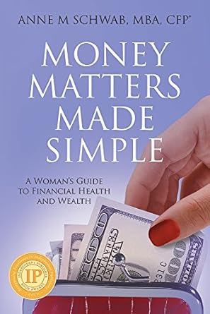 Transform Your Finances: A Comprehensive Review of ‘Money Matters Made Simple: A Woman’s Guide to Financial Health and Wealth’
