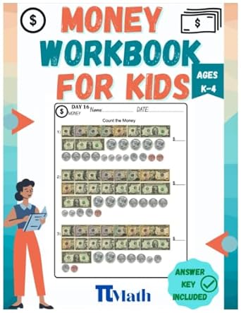 Unlock Your Child’s Financial Skills: A Review of PI MATH – Money Workbook For Kids, 90 Days of Practice, Grades K-4: Counting Money Practice, Comparing Coins, Word Problems (With Answer Key)