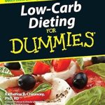 Discover the Secrets to Sustainable Weight Loss: A Comprehensive Review of Low-Carb Dieting for Dummies Discover the Secrets to Sustainable Weight Loss: A Comprehensive Review of Low-Carb Dieting for Dummies