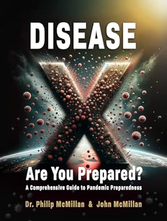 Essential Insights and Strategies: A Must-Read Review of Disease X: Are You Prepared?