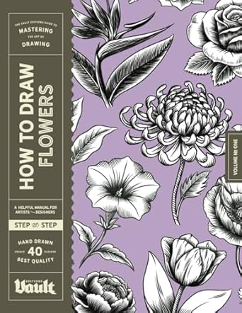 Discover the Beauty of Nature: A Comprehensive Review of ‘How to Draw Flowers: A Step-by-Step Guide to Drawing Botanical Art for Beginners’