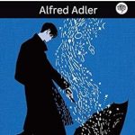 Discover Profound Insights in Our Review of The Best of Alfred Adler (Grapevine Classic Books)