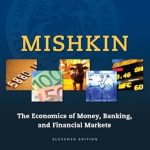 Unlocking Financial Wisdom: A Comprehensive Review of ‘Economics of Money, Banking and Financial Markets’ (The Pearson Series in Economics)