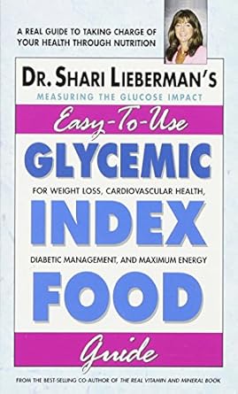 Unlock Your Health: A Comprehensive Review of the Glycemic Index Food Guide: For Weight Loss, Cardiovascular Health, Diabetic Management, and Maximum Energy