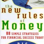 Unlock Your Financial Potential: A Comprehensive Review of The New Rules of Money: 88 Strategies for Financial Success Today