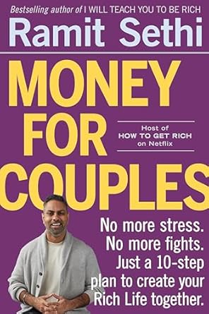 Unlock Financial Harmony: A Must-Read Review of ‘Money for Couples: No More Stress. No More Fights. Just a 10-Step Plan to Create Your Rich Life Together’