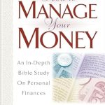 Transform Your Financial Life: A Comprehensive Review of ‘How To Manage Your Money: An In-Depth Bible Study on Personal Finances’