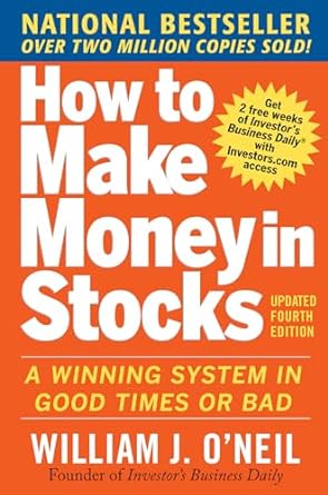 Discover the Secrets to Profitable Investing: A Comprehensive Review of ‘How to Make Money in Stocks: A Winning System in Good Times and Bad, Fourth Edition’