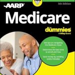 Unlocking Healthcare Savings: A Comprehensive Review of Medicare For Dummies