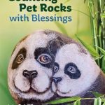 Discover the Joy of Imagination: A Heartfelt Review of Counting Pet Rocks: With Blessings (Choice Children’s Series)