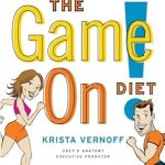 Transform Your Health: A Comprehensive Review of The Game On! Diet: Kick Your Friend’s Butt While Shrinking Your Own