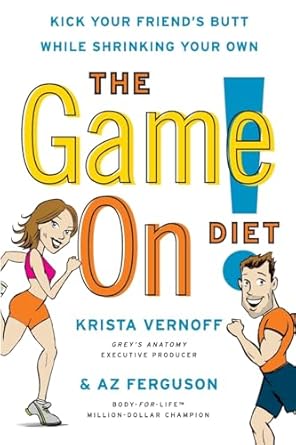 Transform Your Health: A Comprehensive Review of The Game On! Diet: Kick Your Friend’s Butt While Shrinking Your Own