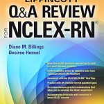 Essential Insights: Lippincott Q&A Review for NCLEX-RN (Lippincott’s Review For NCLEX-RN) – Your Ultimate Study Companion!