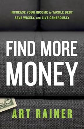 Unlock Financial Freedom: A Comprehensive Review of ‘Find More Money: Increase Your Income to Tackle Debt, Save Wisely, and Live Generously’