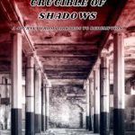 Discover the Transformative Power of Hope in ‘Crucible of Shadows: A Journey From Darkness To Redemption’ – A Must-Read Review