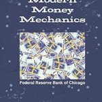 Essential Insights: A Comprehensive Review of Modern Money Mechanics