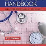 Must-Read for Healthcare Professionals: Seidel’s Physical Examination Handbook: An Interprofessional Approach (Mosby’s Physical Examination Handbook) Review