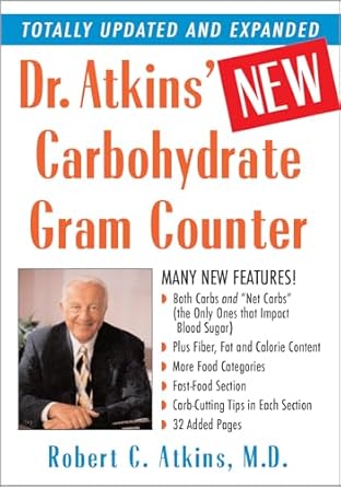 Unlock Your Weight Loss Potential: A Comprehensive Review of Dr. Atkins’ New Carbohydrate Gram Counter