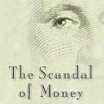 Discover Why This Eye-Opening Review of ‘The Scandal of Money: Why Wall Street Recovers but the Economy Never Does’ Will Change Your Perspective on Financial Systems