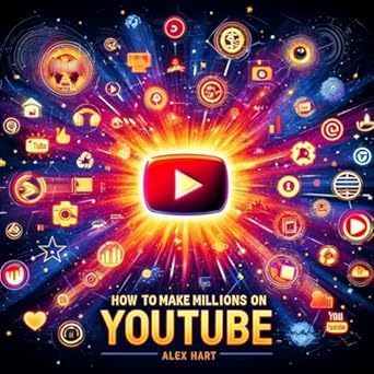 Unlock Your Earning Potential: A Comprehensive Review of ‘How to Make Millions on YouTube: Monetization Starts Here’ (Business and Money Books Book 5)