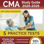 Essential Review: CMA Study Guide: Practice Tests and Certified Medical Assistant Exam Prep Book for Exam Success Essential Review: CMA Study Guide: Practice Tests and Certified Medical Assistant Exam Prep Book for Exam Success
