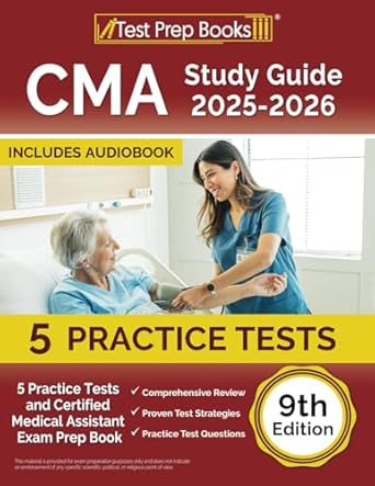 Essential Review: CMA Study Guide: Practice Tests and Certified Medical Assistant Exam Prep Book for Exam Success