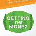 Unlock Your Real Estate Potential: A Comprehensive Review of ‘Getting the Money: The Simple System for Getting Private Money for Your Real Estate Deals’